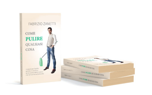 libro come pulire qualsiasi cosa di fabrizio zanetti copertina