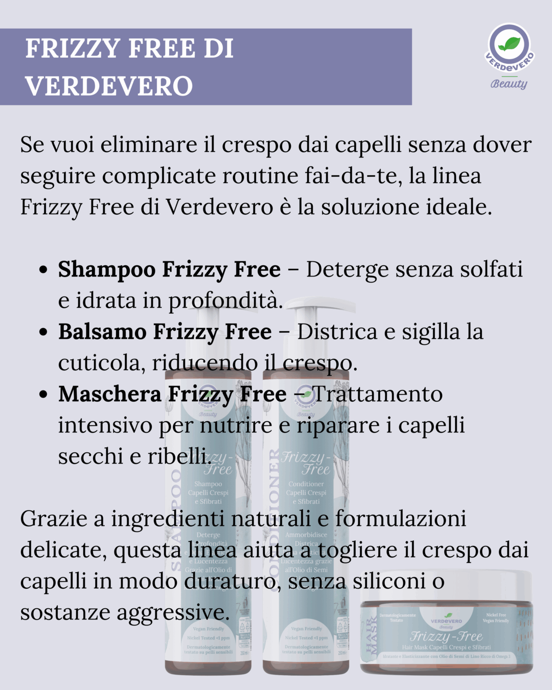 Shampoo naturale per capelli secchi FRIZZY-FREE 250ml - immagine 8